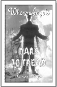 Where Angels Dare To Tread