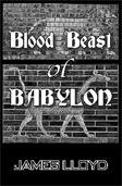 The Blood Beast Of Babylon