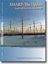 HAARP-The Update: Angels Still Don't Play This HAARP