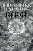 Who Is Like Unto The Beast?